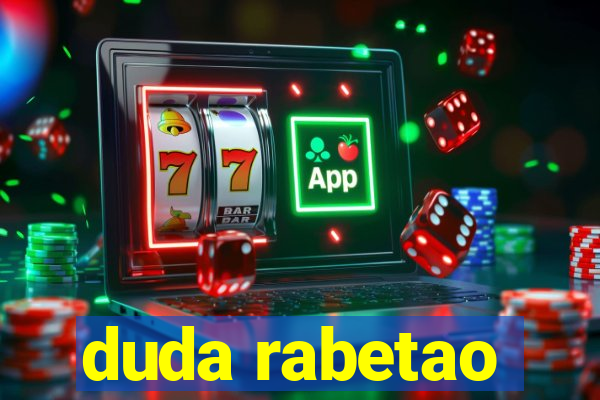 duda rabetao